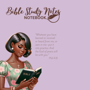 Product image for 'Bible Study Journal' featuring an illustration of a beautiful African American woman with short, styled hair reading the Bible. She is wearing a green dress with pink floral patterns and a cross necklace. In the background, there is a soft lilac colour with a feather quill graphic and the title 'Bible Study Notes NOTEBOOK' at the top. A bible verse from Philippians 4:9 is quoted, encouraging the reader to practice what they have learned and assuring them of the God of peace's presence