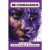 Product image of "Be Courageous 30-day devotional journal consisting of the face of a beautiful black woman morphing into the face of a lion depicting courage. the background colours of purple and white are also morphing into each other.